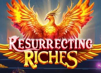 Resurrecting Riches - BOYBET168