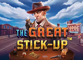 The Great Stick-up - BOYBET168