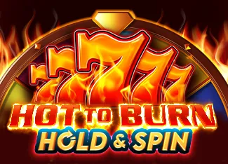 Hot to Burn Hold and Spin - BOYBET168
